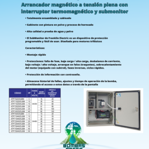 Arrancador magenético a tensión plena con iterruptor termomagnético y submonitor.