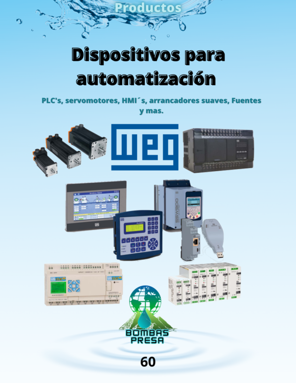 Dispositivos de automatización marca weg, PLC's, servomotores, HMI's, arrancadores suaves, fuentes.