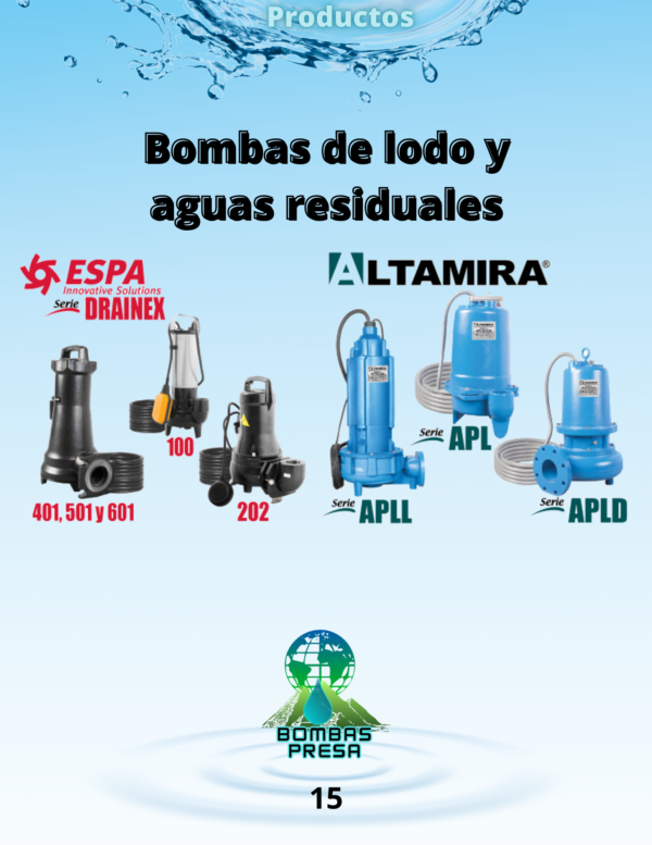 Bombas de lodo y aguas residuales.