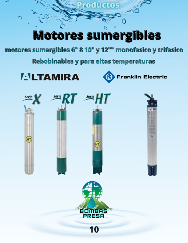 Motores sumergibles de 6, 8, 10 y 12 pulgadas monofasico y trifasico rebobinables y para altas temperaturas